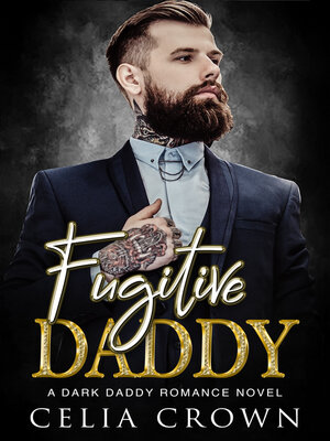 cover image of Fugitive Daddy